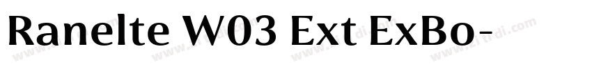 Ranelte W03 Ext ExBo字体转换